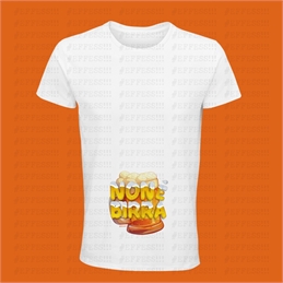 T-Shirt Premaman - Non è birra...La mia sì!