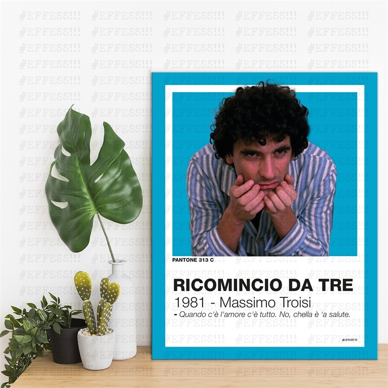 Quadretto - RICOMINCIO DA TRE - PANTONE 313C