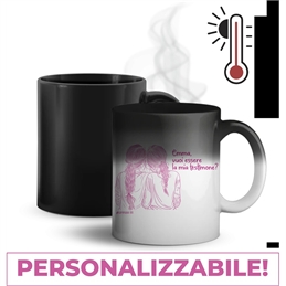Tazza Magica - Addio al celibato - VUOI ESSERE LA MIA TESTIMONE?
