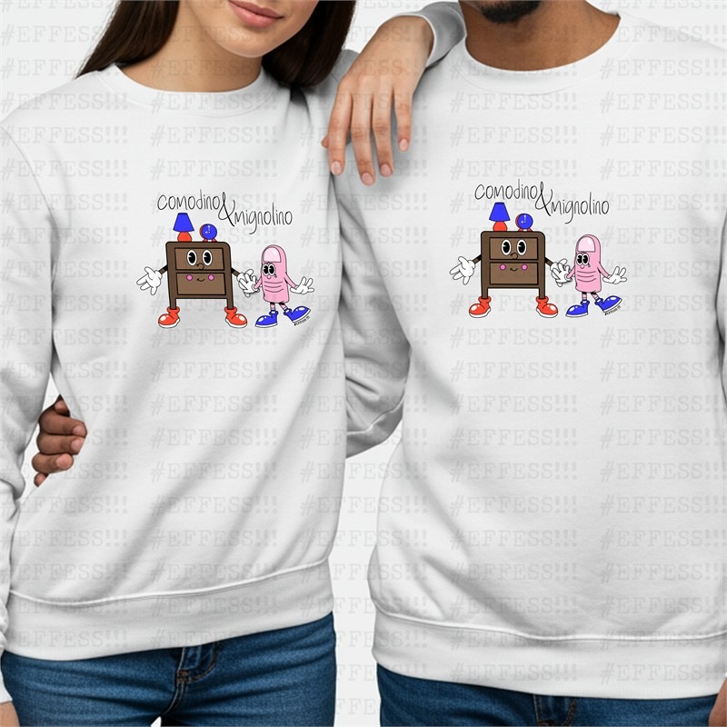 Felpa - Coppie Scoppiate - COMODINO E MIGNOLINO