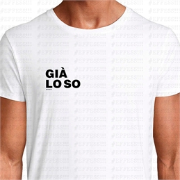 T-Shirt - Frasaccazzo - GIÀ LO SO