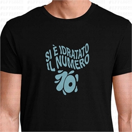 T-shirt - Meme Trash - SI È IDRATATO IL NUMERO 10