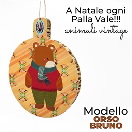 A Natale Ogni Palla Vale - Animali vintage - Orso Bruno