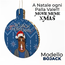 A Natale Ogni Palla Vale - Meme Xmas - Bojack