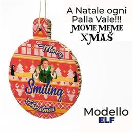 A Natale Ogni Palla Vale - Meme Xmas - ELF