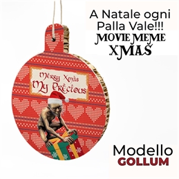 A Natale Ogni Palla Vale - Meme Xmas - Gollum