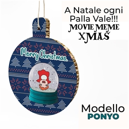 A Natale Ogni Palla Vale - Meme Xmas - Ponyo