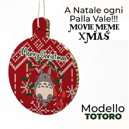 A Natale Ogni Palla Vale - Meme Xmas - Totoro