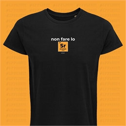 T-Shirt - Non Fare lo Stronzio