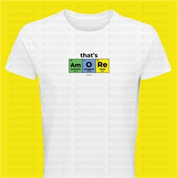 T-Shirt - That's AmORe