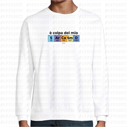 Felpa - È colpa del mio sarcasmo