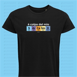 T-Shirt - È colpa del mio sarcasmo