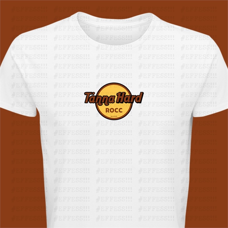 T-Shirt - T'anna Hard...Rocc