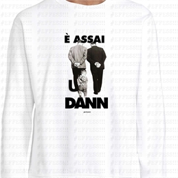 Felpa - È assai u dann