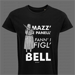T-shirt nera - Mazz' e panell' fann'i figl' bell