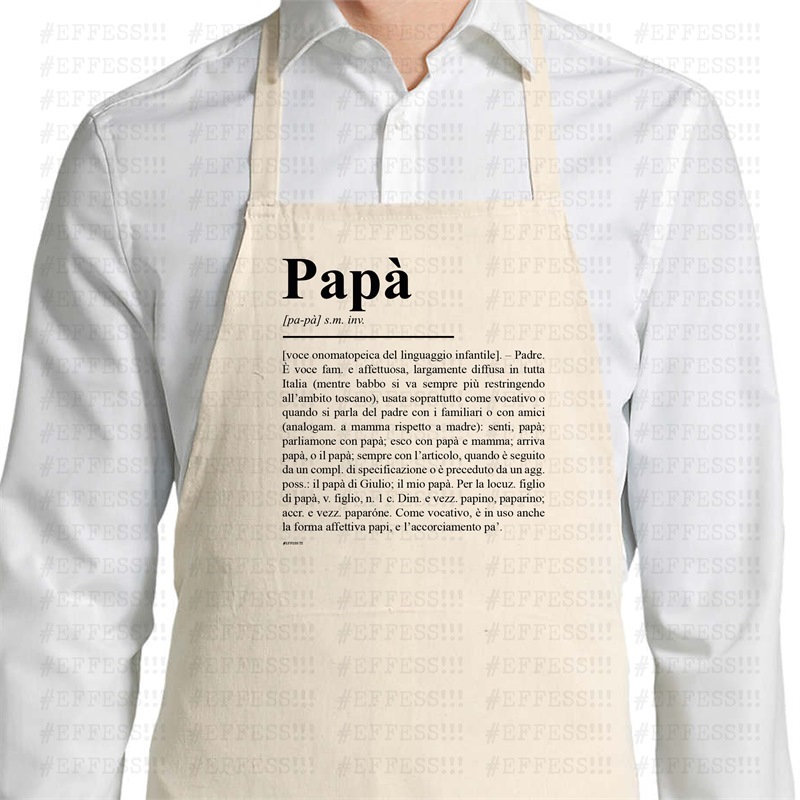 Grembiule Parannanza - Festa del Papà - DEFINIZIONE PAPÀ