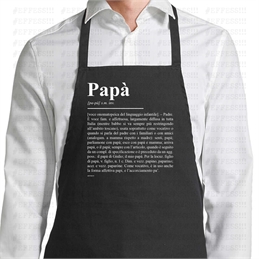 Grembiule Parannanza - Festa del Papà - DEFINIZIONE PAPÀ