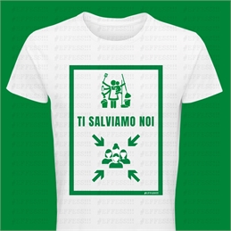 T-shirt ti salviamo noi