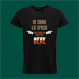 T-Shirt nera Addio al Celibato - Io sono lo sposo loro sono qui solo per bere