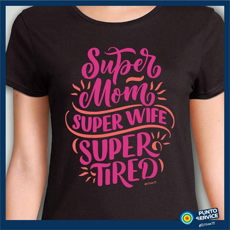 11) SUPER MOM. SUPER WIFE, SUPER TIRED-1