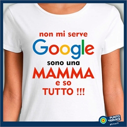 19) NON MI SERVE GOOGLE, SONO UNA MAMMA E SO TUTTO-1