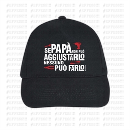 Cappellino - Festa del Papà - PAPÀ AGGIUSTATUTTO