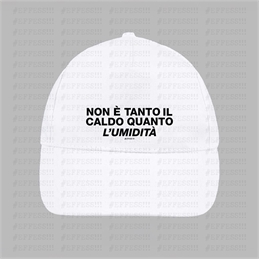 Cappellino - Frasaccazzo - NON È TANTO IL CALDO QUANTO L'UMIDITÀ